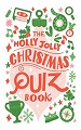 The Holly Jolly Christmas Quiz Book - only 44 left