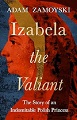 Izabela the Valiant (paperback) - only 29 in stock