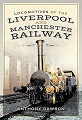 Locomotives of the Liverpool and Manchester Railway