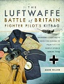 Luftwaffe Battle of Britain, Fighter Pilot's Kitbag