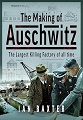 Making of Auschwitz, The