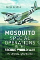 Mosquito Special Operations in the Second World War