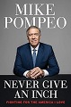 Never Give an Inch: Fighting for the America I Love