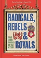 Radicals, Rebels and Royals: A pub crawl through British history - only 6 in stock
