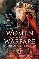 Women and Warfare in the Ancient World